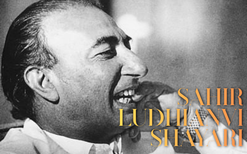 sahir ludhianvi shayari