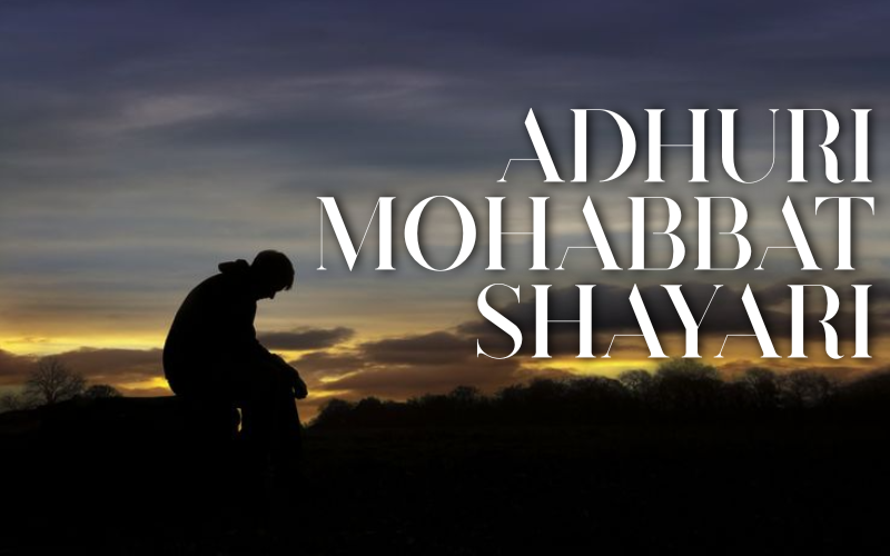 adhuri mohabbat shayari